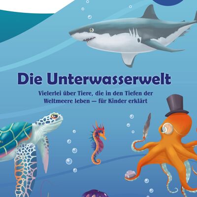 Libro de conocimiento "WiBuKi" para niños: El mundo submarino - muchas cosas sobre los animales que viven en las profundidades de los océanos - para niños a partir de 3 años
