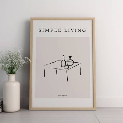 Simple Living - Stampa artistica da parete minimalista n. 17 (A4 - 21,0 x 29,7 cm | 8,3 x 11,7 pollici)