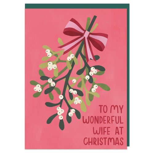 'To my wonderful wife at Christmas' mistletoe Christmas card