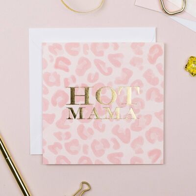 Hot Mama Card