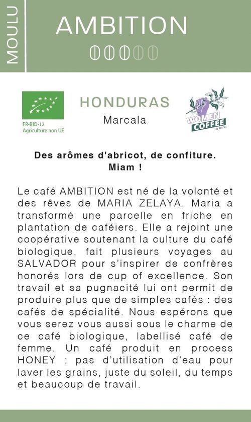 Ambition café bio du Honduras  MOULU