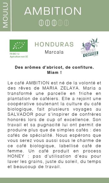 Ambition café bio du Honduras  MOULU 1