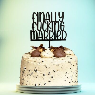 Finally Fucking Married Cake Topper
