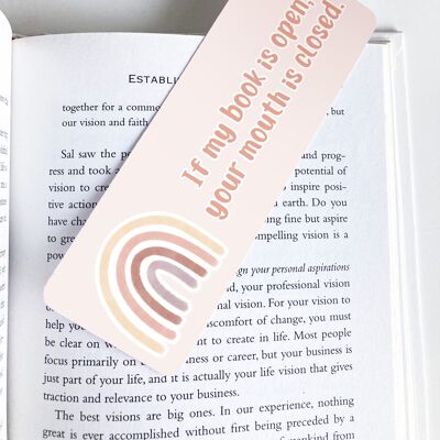 If my book is open, your mouth is closed, Pastel Rainbow Bookmark, Cute Stationery,