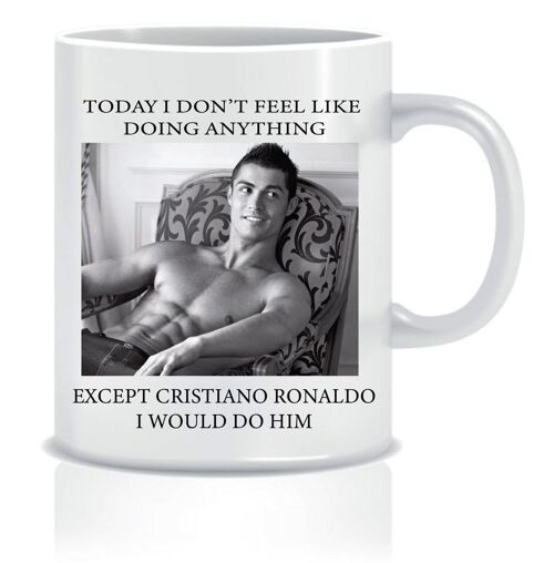 I Would Do Cristiano Ronaldo Mug