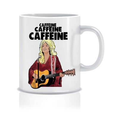 Dolly Parton – Koffein, Koffein, Koffein – Tassen – CMUG39