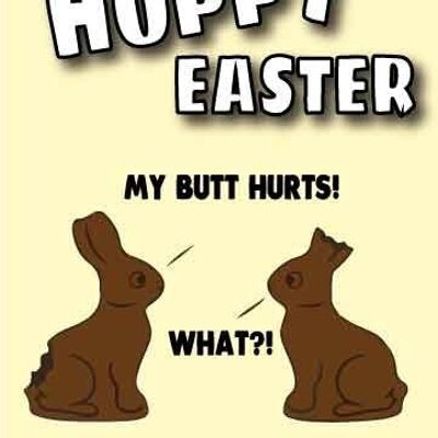 6 x Easter Cards - My Butt Hurts - E13