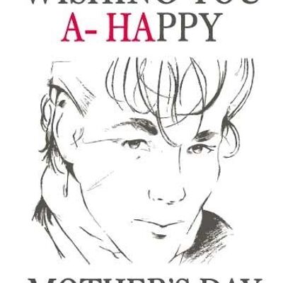 A-Ha Wishing you A-Happy Mother's day Card - M106