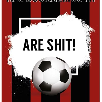 6 x cartes de football - AFC Bournemouth sont Sh * t