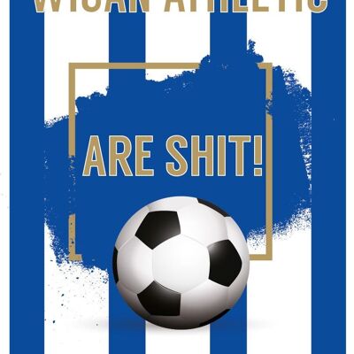 6 x Football Cards - Wigan Athletic are Sh*t