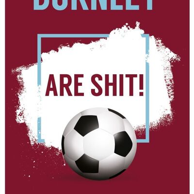 6 x Football Cards - Burnley are Sh*t