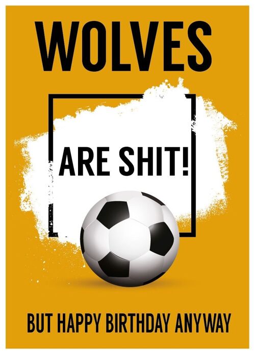 6 x Football Cards - Wolverhampton are Sh*t