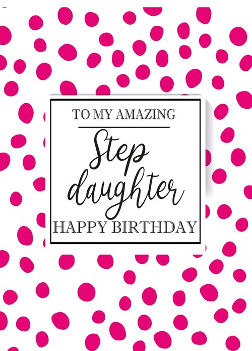 6 x Birthday Cards - To my amazing Stepdaughter - Happy Birthday - STEP08