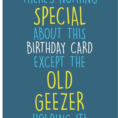 6 x Birthday Cards - Nothing special about this old geezer - C543