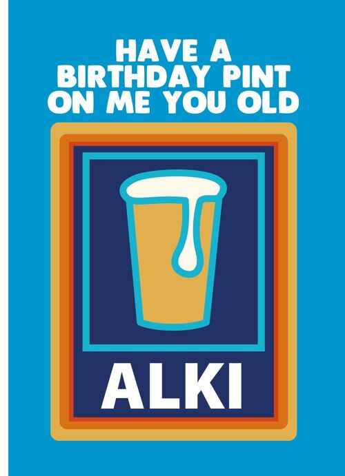 6 x Birthday Cards - ALKI - Birthday Pint - C535