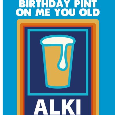 6 x Birthday Cards - ALKI - Birthday Pint - C535