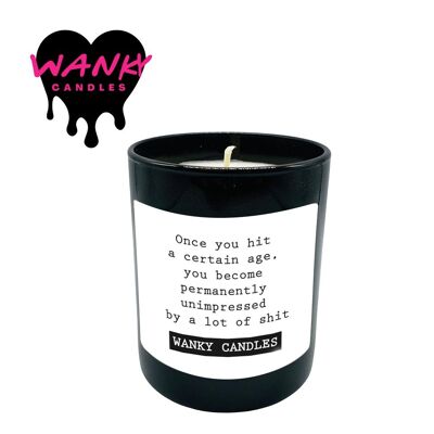 3 x Wanky Candle Black Jar Scented Candles - Once You Hit A Certain Age, You Become Permanently Unimpressed By A Lot Of Shit - WCBJ30