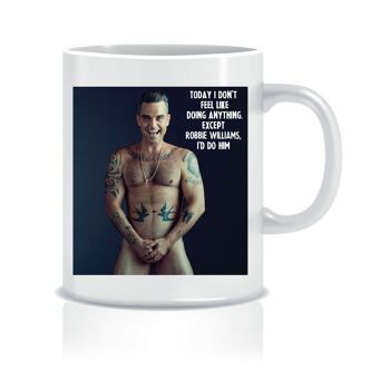 Je ferais une tasse - Robbie Williams