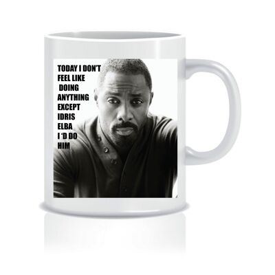 Ich würde eine Tasse machen - Idris Elba