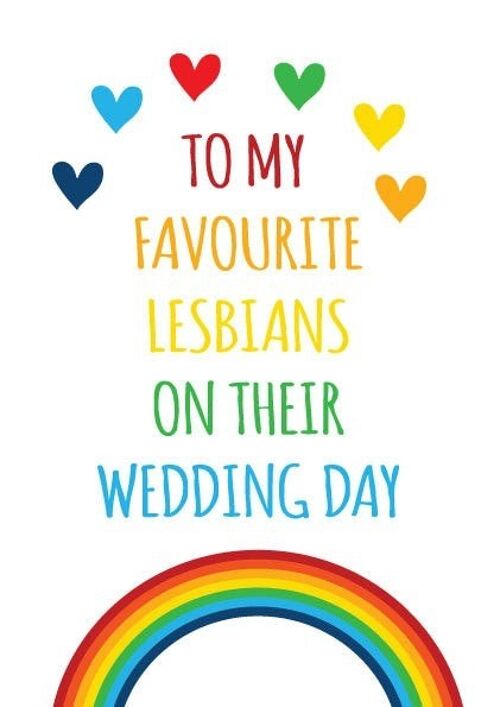 6 x Wedding Cards - To my favourite lesbians on their wedding day - L8