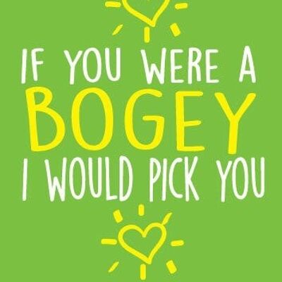 6 x Greeting Cards - If you were a bogey I would pick you - Birthday Cards - BC20