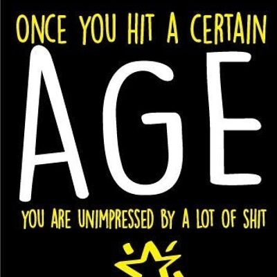 6 x Greeting Cards - Once you hit a certain age - Birthday Card - BC14