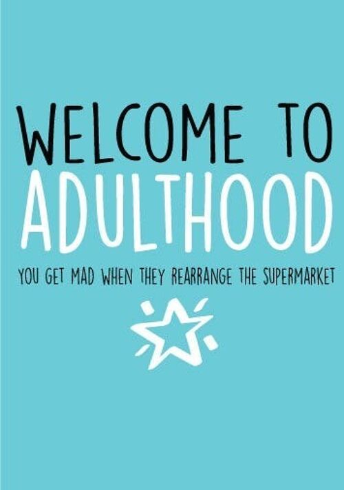 6 x Greeting Cards - Welcome to adulthood - Birthday Cards - BC13