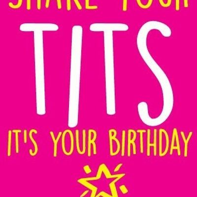 6 x Rude Cards - Shake your t*ts - it's your birthday - Birthday Cards - BC5