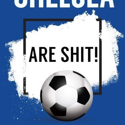 6 cromos de fútbol - Chelsea are sh*t