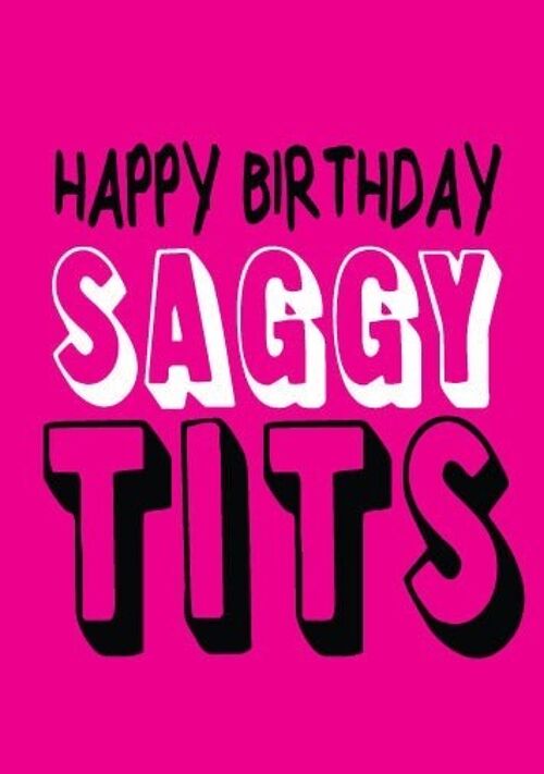 6 x Birthday Rude Cards - Happy Birthday Saggy Tits - FUN18