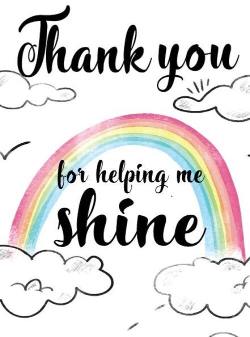 6 x Teacher Cards - Thank you for making me shine - K5