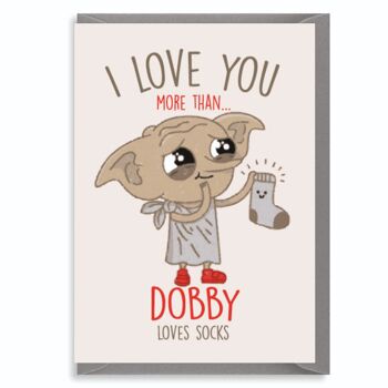 6 x Cartes de vœux - Harry Potter - Je t'aime plus que Dobby n'aime les chaussettes - C816