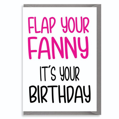 6 x Rude Cards - Flap your F*nny It's your Birthday - C106