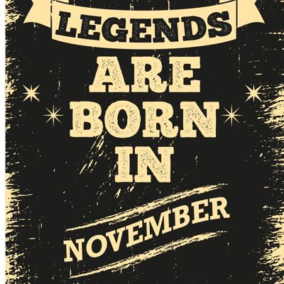 6 x Birthday Cards - Legends are born in November - C531