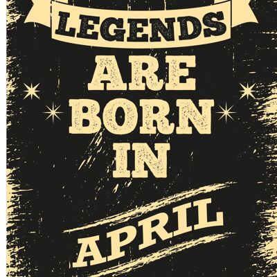 6 x Birthday Cards - Legends are born in April - C524