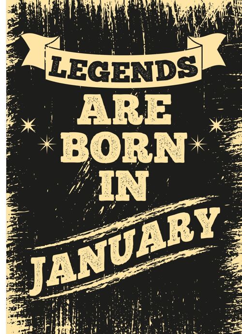 6 x Birthday Cards Legends are born in January - C521