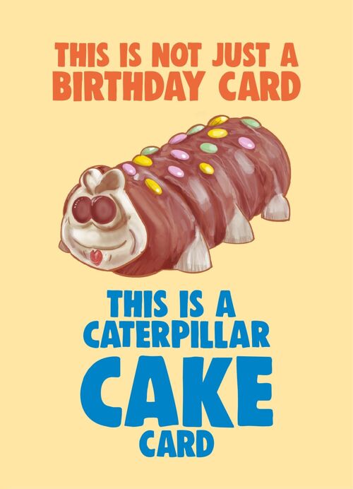 6 x Birthday Cards - This isn't any ordinary card - Cuthbert the Caterpillar - C520