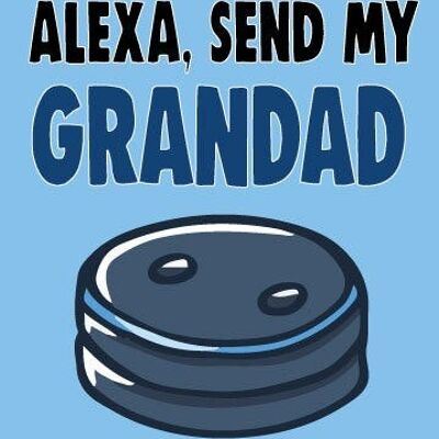 6 x Birthday Cards - Alexa send my grandad a Birthday Card - Birthday Cards - C657