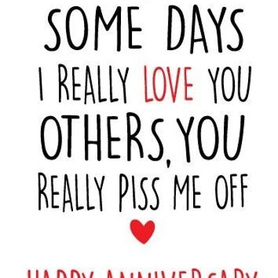 6 x Anniversary Cards - Some days I really love you - A58