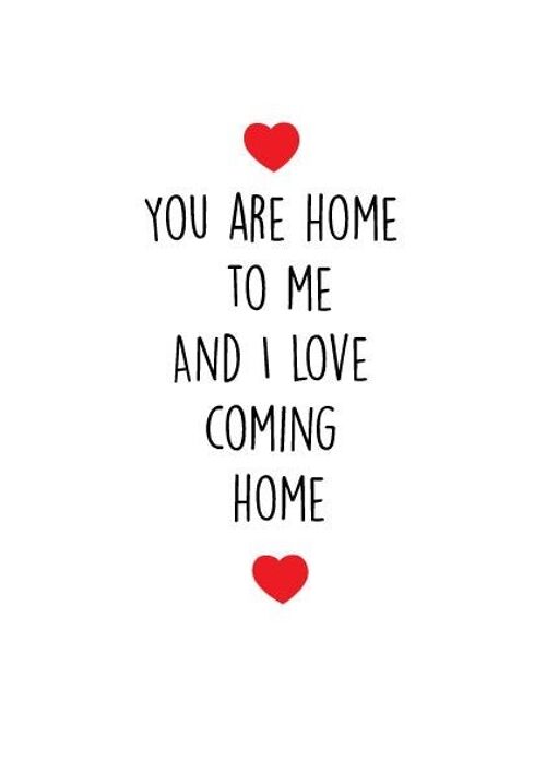 6 x Anniversary Cards - You are home to me and I love coming home - A47