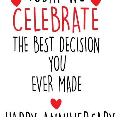 6 x Anniversary Cards - Best decision - A40