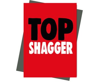 Top Shagger - Carte Saint Valentin - V210
