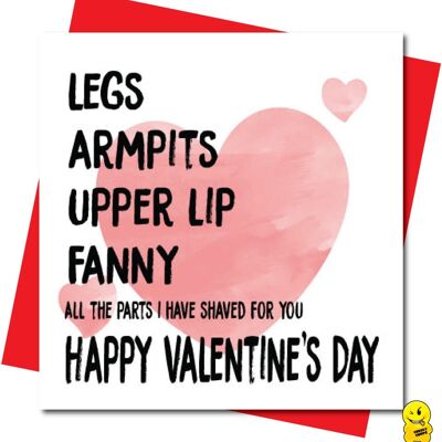 I have shaved these for you - Valentine Card - V104
