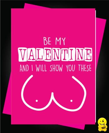 Sois ma valentine et je te montrerai mes seins - Valentine Card - V61