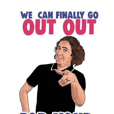 6 x Birthday Cards - Mickey Flanagan - OUT OUT Birthday - IN159