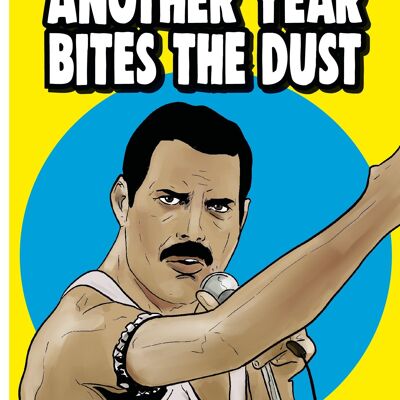 6 x Birthday Cards - Queen - Freddie Mercury - Another year bites the dust - IN86