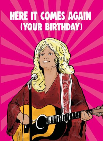 6 x Cartes d'anniversaire - Dolly Parton - Here It Comes Again (votre anniversaire) - IN82