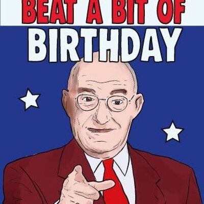 6 x Birthday Cards - Jim Bowen - Bullseye - you can't beat a bit of birthday - IN56