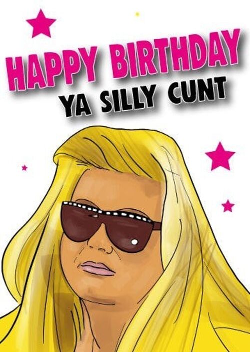 6 x Birthday Rude Cards - Gemma Collins - Happy Birthday Ya silly c*nt - IN49