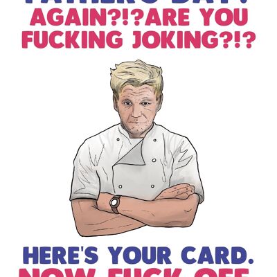 6 x Fathers Day Cards - Gordon Ramsey - Fathers Day again - F104